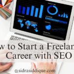 How to Start a Freelancing Career with SEO