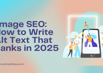 Image SEO: How to Write Alt Text That Ranks in 2025
