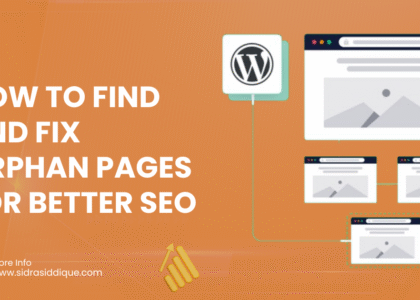 How to Find and Fix Orphan Pages for Better SEO